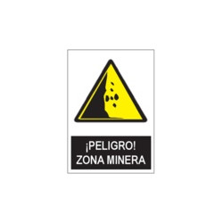 Señal Peligro Zona Minera...
