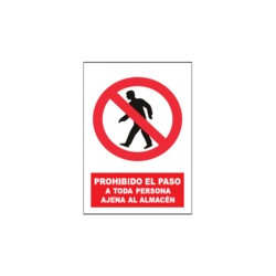 copy of Señal Prohibido El Paso A Toda Persona Ajena Al Almacén JULIO GARCÍA