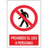 Señal Prohibido El Uso A Personas JULIO GARCÍA