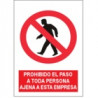 Señal Prohibido El Paso A Toda Persona Ajena A Esta Empresa JULIO GARCÍA