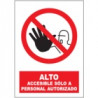 Señal Alto Accesible Solo A Personal Autorizado JULIO GARCÍA