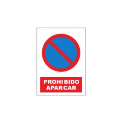 Señal Prohibido Aparcar...
