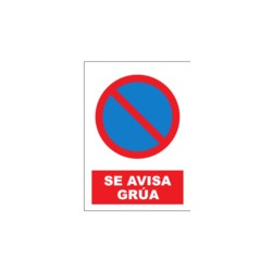 Señal Se Avisa Grúa JULIO...