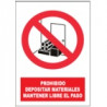 Señal Prohibido Depositar Materiales Mantener Libre El Paso JULIO GARCÍA