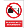 Señal Prohibido Conectar Sin Autorización JULIO GARCÍA