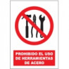 Señal Prohibido El Uso De Herramientas De Acero JULIO GARCÍA