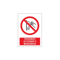 Señal Prohibido Accionar O...