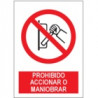 Señal Prohibido Accionar O Maniobrar JULIO GARCÍA
