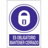 Señal Es Obligatorio Mantener Cerrado JULIO GARCÍA