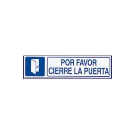 SEÑAL INFORMATIVA POR FAVOR CIERREN LA PUERTA 45X163 mm