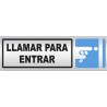 SEÑAL INFORMATIVA 180X60 mm LLAMAR PARA ENTRAR