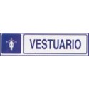 SEÑAL INFORMATIVA 180X60 mm VESTUARIO