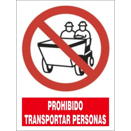 SEÑAL PROHIBIDO TRANSPORTAR PERSONAS PVC 33X41 cm SEÑAL PROHIBIDO TRANSPORTAR PERSONAS PVC 33X41 cm