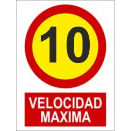 SEÑAL VELOCIDAD MAXIMA 10 PVC 30X40 cm