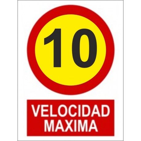 SEÑAL VELOCIDAD MAXIMA 10 PVC 30X40 cm