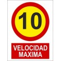 SEÑAL VELOCIDAD MAXIMA 10 PVC 30X40 cm