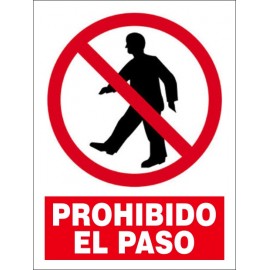 SEÑAL PROHIBIDO EL PASO PVC 23X34 cm