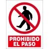 SEÑAL PROHIBIDO EL PASO PVC 23X34 cm