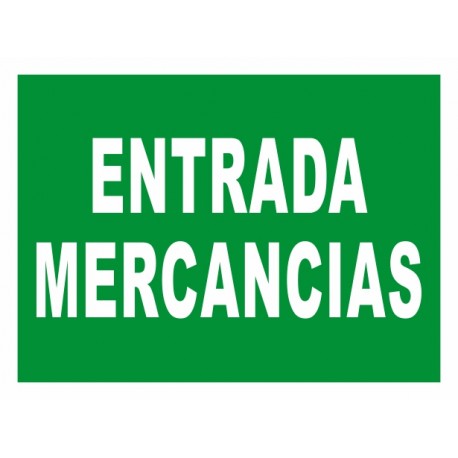 SEÑAL ENTRADA DE MERCANCIAS PVC 23X34 cm SEÑAL ENTRADA DE MERCANCIAS PVC 23X34 cm